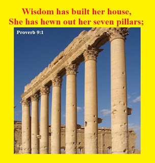 Seven Pillars of Wisdom Proverb 9:1
